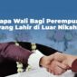 wali_nikah_anak_diluar_nikah